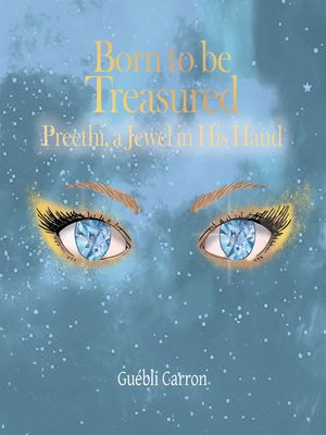cover image of Born to Be Treasured